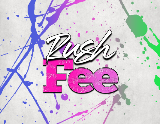 Rush Fee